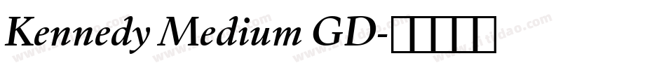 Kennedy Medium GD字体转换